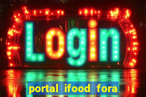 portal ifood fora do ar